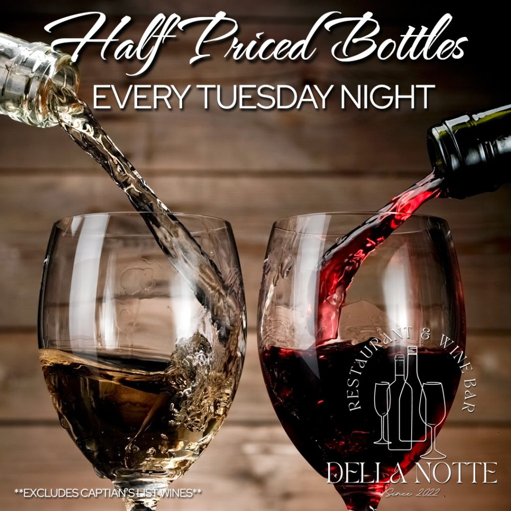 Half Price Wine Night - Wine Night Della Notte